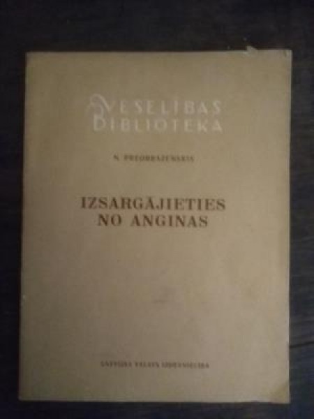 Izsargājieties no angīnas