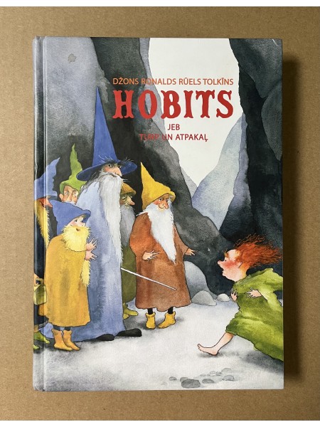 Hobits jeb turp un atpakaļ