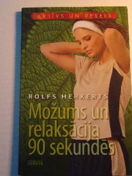 Možums un relaksācija 90 sekundēs