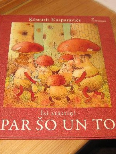 Īsi stāstiņi par šo un to