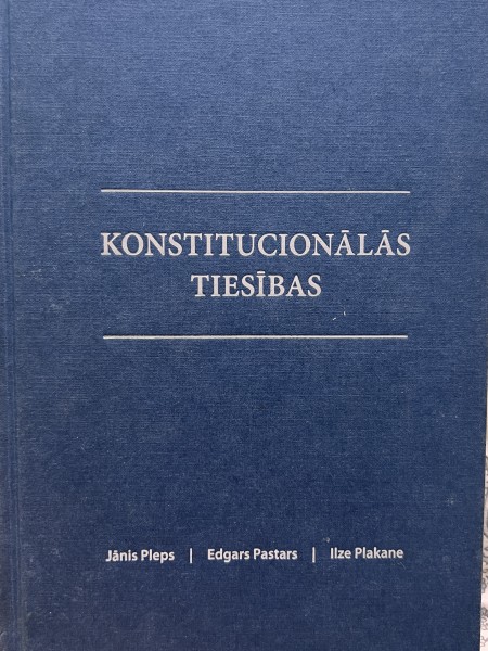 Konstitucionālās tiesības (papildināts un pārstrādāts izdevums)