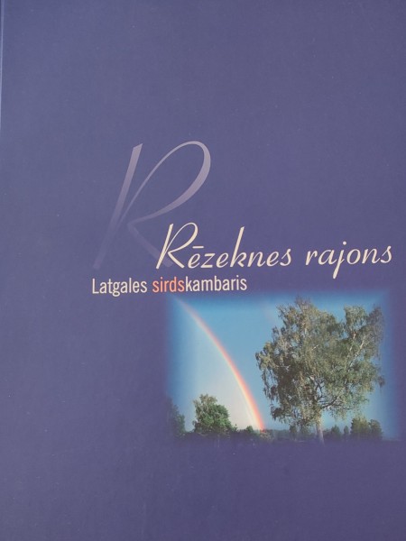 Rēzeknes rajons Latgales sirdskambaris