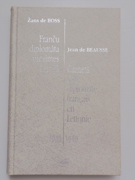 Franču diplomāta piezīmes Latvijā