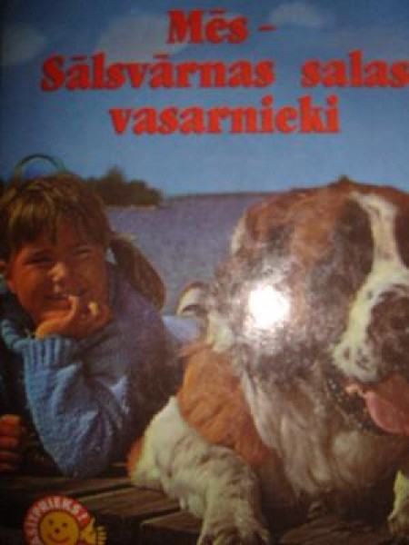 Mēs - Sālsvārnas salas vasarnieki