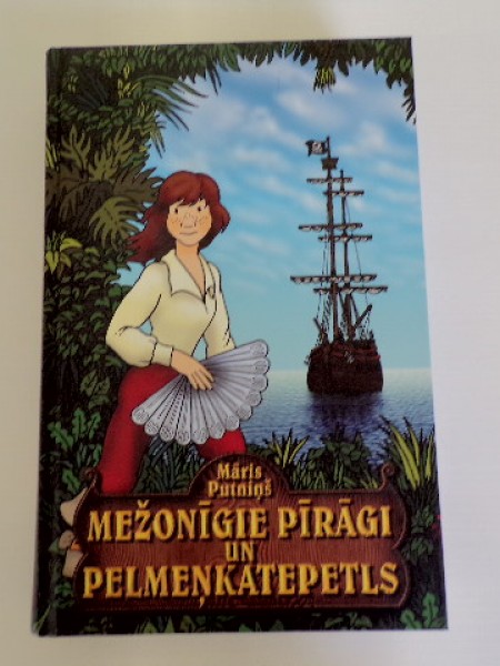 Mežonīgie pīrāgi un pelmeņkatepetls. Otrā grāmata