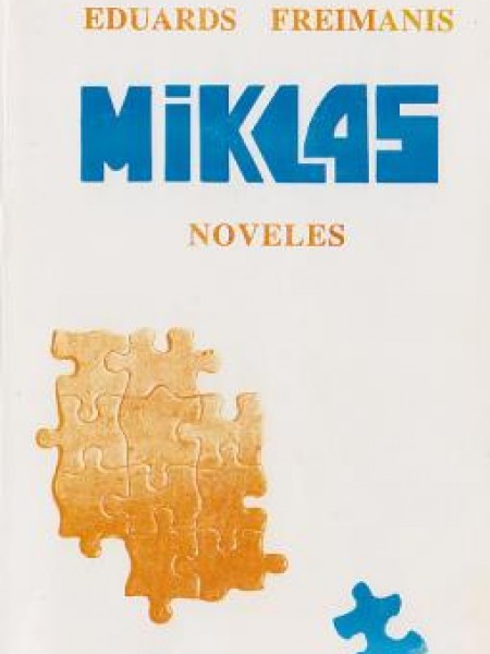 Mīklas. Noveles