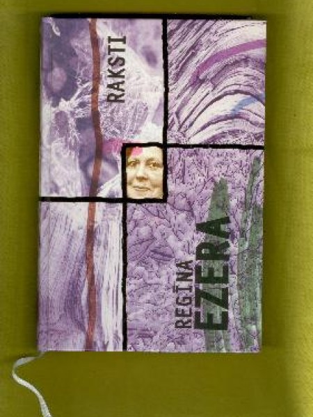 Raksti. Regīna Ezera