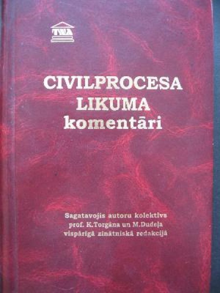 Civilprocesa likuma komentāri
