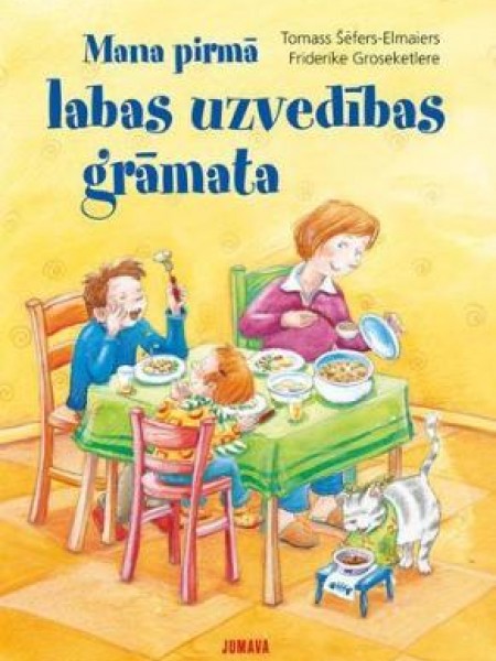 Mana pirmā labas uzvedības grāmata