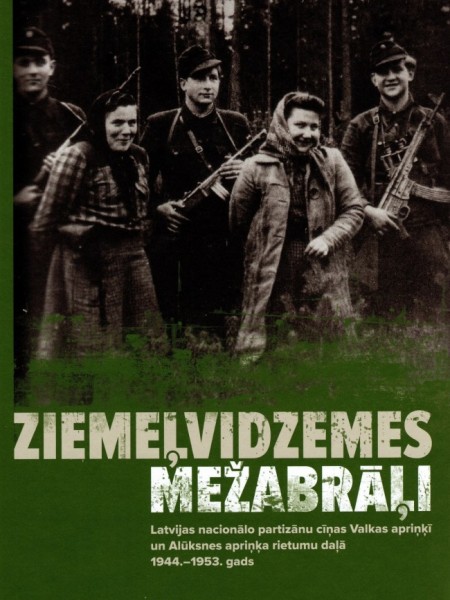 Ziemeļvidzemes mežabrāļi