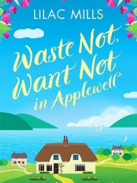 Waste Not, Want Not in Applewell