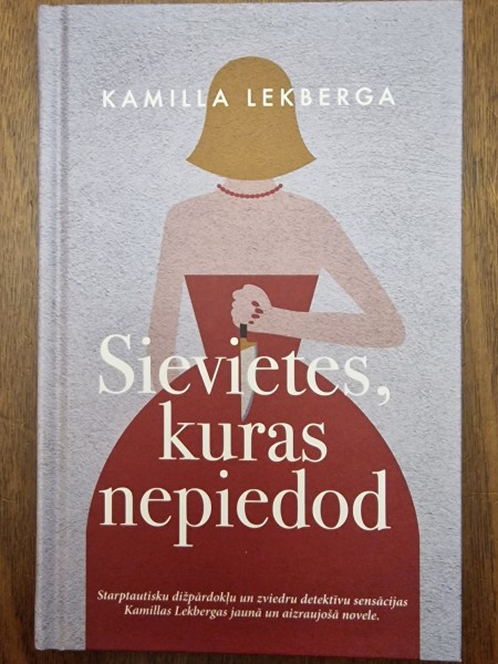 Sievietes, kuras nepiedod