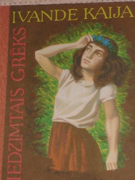 Iedzimtais grēks. III daļas vienā sējumā