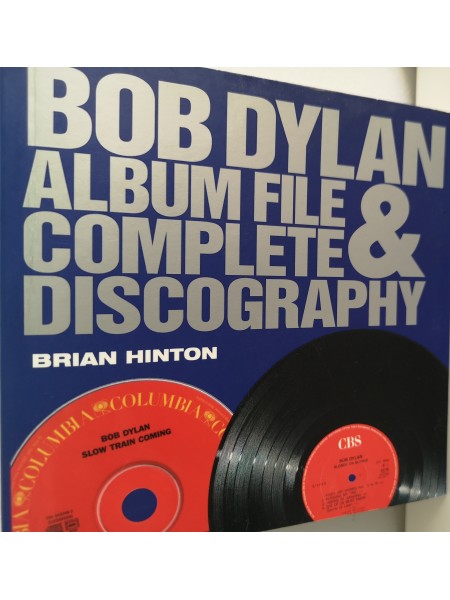 Bob Dylan Album File & Complete Discography