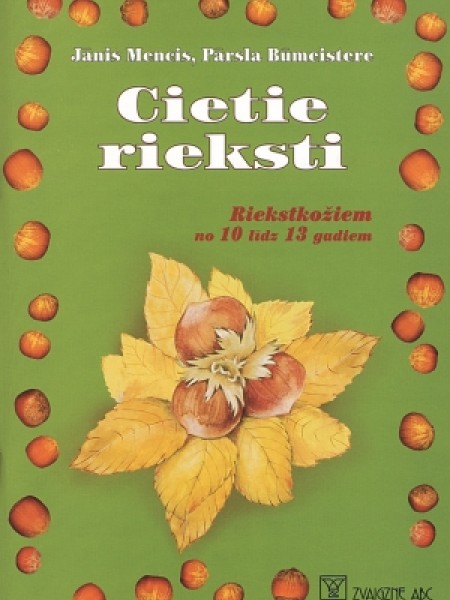Cietie rieksti. Riekstkožiem no 10 līdz 13 gadiem