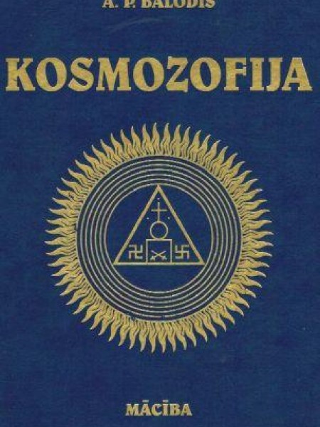 Kosmozofija : Dievs, pasaule un cilvēka stāvoklis tanī
