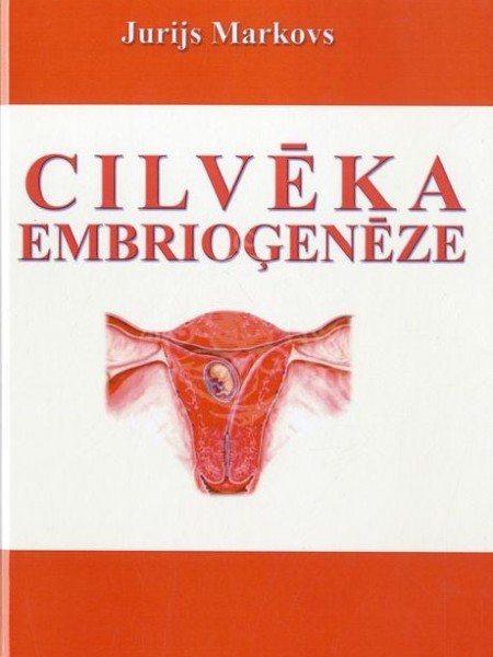 Cilvēka embrioģenēze.