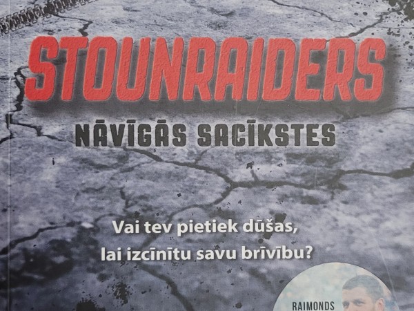 Stounraiders nāvīgās sacīkstes