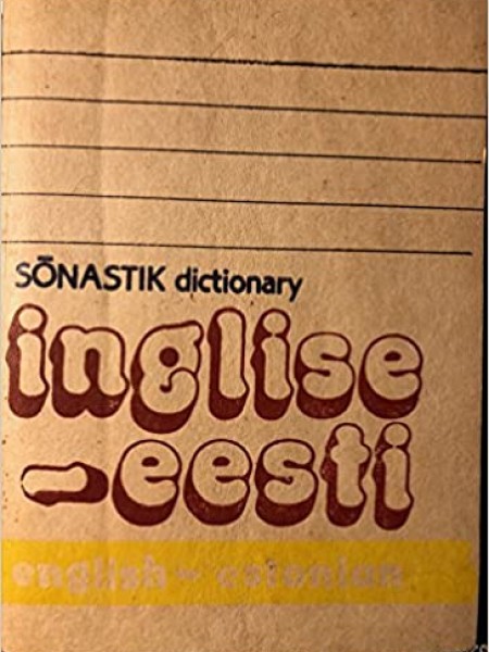 inglise-eesti. Inglise-eesti Sonastik