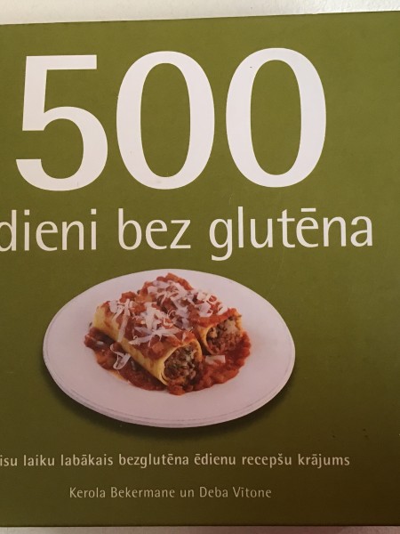 500 ēdieni bez glutēna