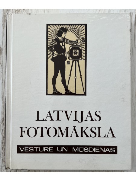 Latvijas fotomāksla Vēsture un mūsdienas