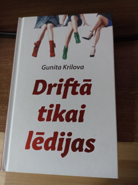Driftā tikai lēdijas