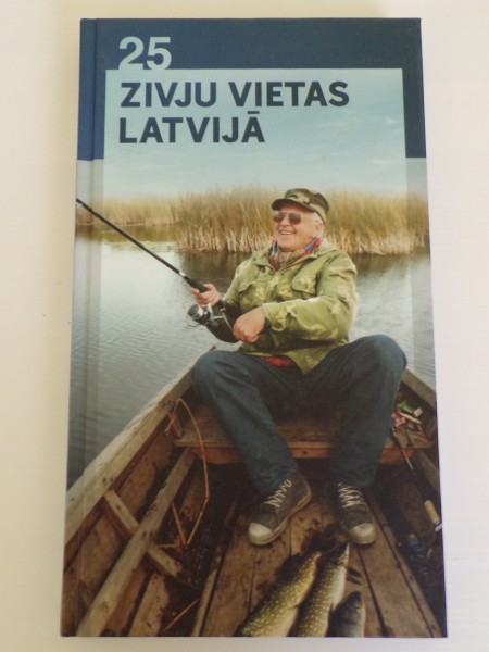 25 zivju vietas Latvijā