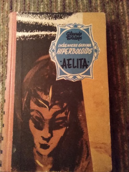 Inženiera Garia hiperboloīds ; Aelita