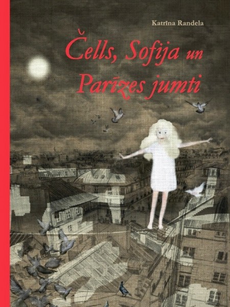 Čells, Sofija un Parīzes jumti