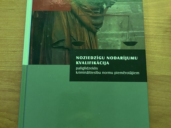 Noziedzīgu nodarījumu kvalifikācija