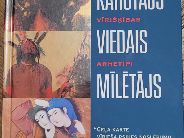 VALDNIEKS nobriedušas KAROTĀJS vīrišķības  VIEDAIS arhetip MĪLĒTĀJS