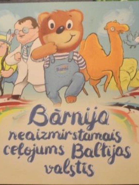 Bārnija Neaizmirstamais Ceļojums Baltijas Valstīs