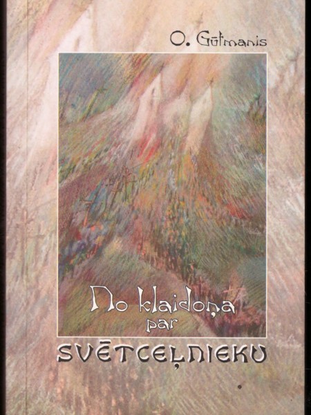 No klaidoņa par svētceļnieku