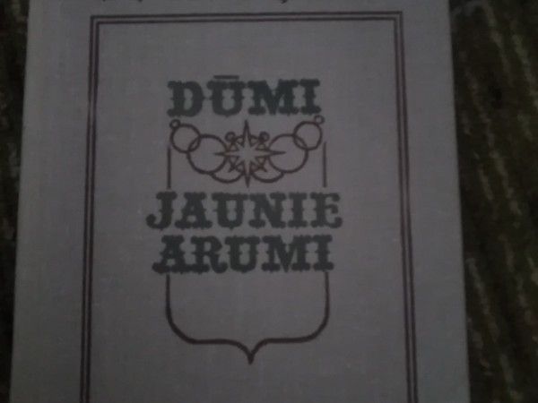 Dūmi ; Jaunie arumi