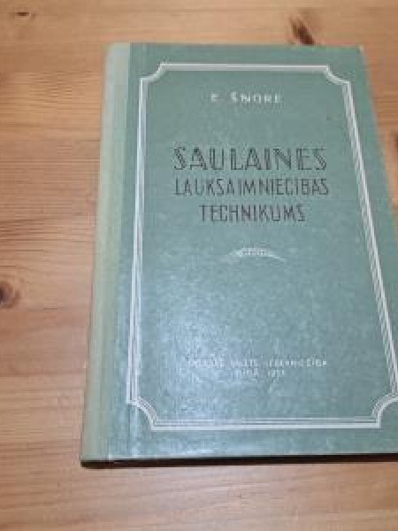 Saulaines lauksaimniecības technikums