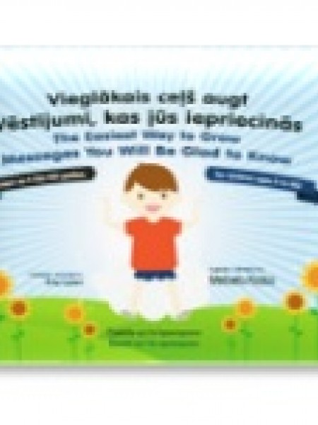 Vieglākais ceļš augt