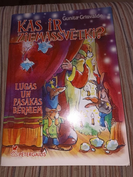 Kas ir Ziemassvētki? Lugas un pasakas bērniem.