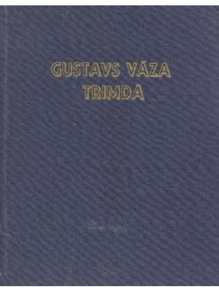 Gustavs Vāza trimdā