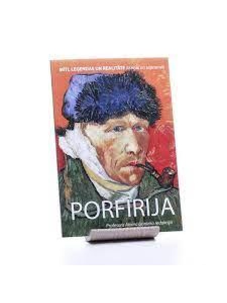 Porfīrija: mīti, leģendas un realitāte (izziņai un sapratnei)