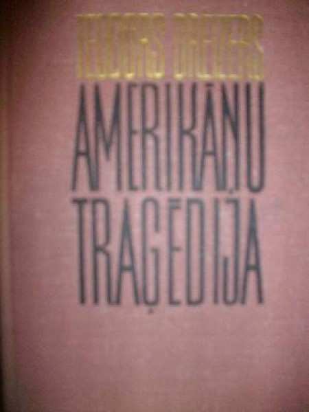 Amerikāņu traģēdija