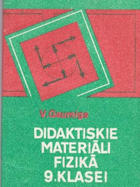 Didaktiskie materiāli fizikā 9. klasei