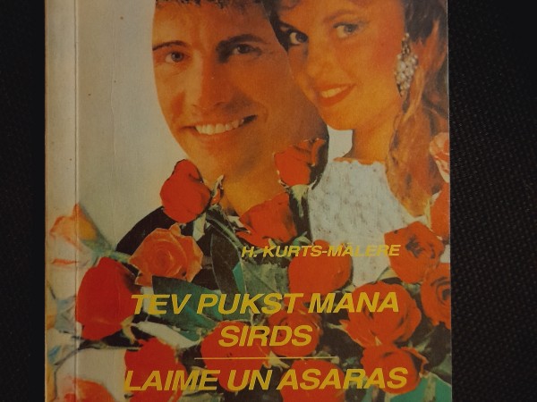 Tev pukst mana sirds. Laime un asaras