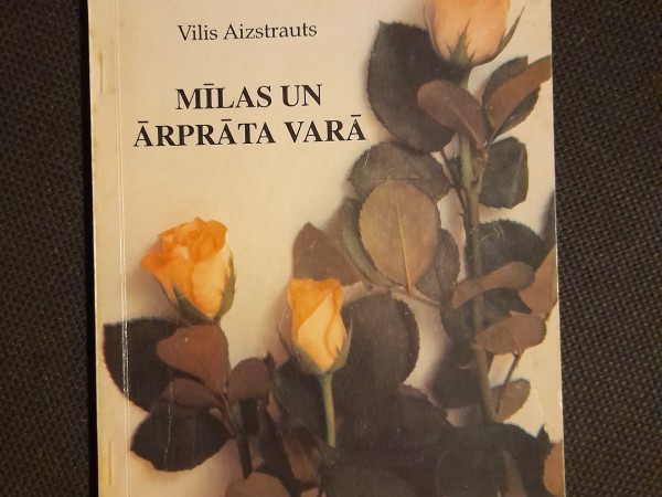 Mīlas un ārprāta varā