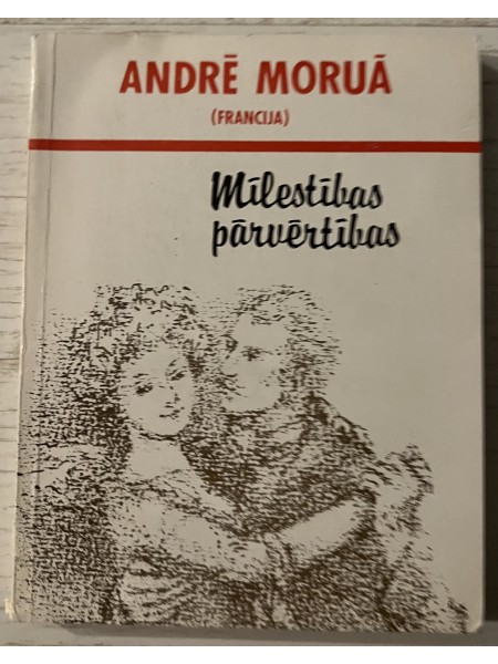 Mīlestības pārvērtības