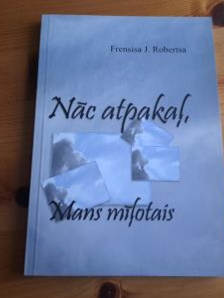 Nāc atpakaļ, mans mīļotais