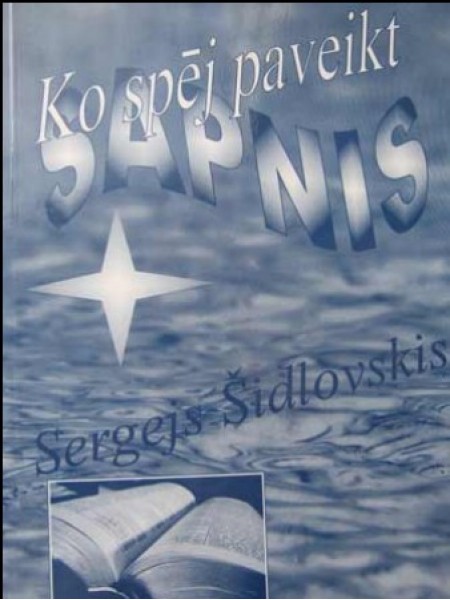 Ko spēj paveikt sapnis