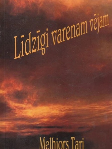 Līdzīgi varenam vējam 