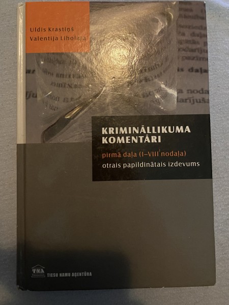 Krimināllikuma komentāri. Pirmā daļa, otrais papildinātais izdevums