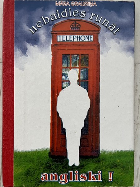 Nebaidies runāt angliski