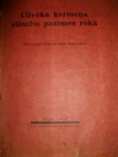 Cilvēka ķermeņa slimību pazīmes rokā